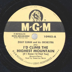 Ziggy Elman - I´d Climb The Highest Mountain / Zig´s Mambo