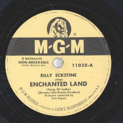 Billy Eckstine - Enchanted Land / I´ve Got My Mind On You