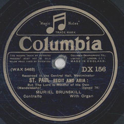 Muriel Brunskill - St. Paul Recit and Aria / There is a green hill far away