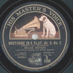 Isolde Menges - Air on the G String / Nocturne in e-flat, op.9 No 2