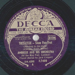 Ambrose And His Orchestra - Tristesse / Im In Love For...