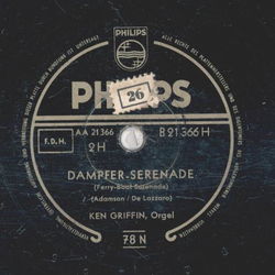 Ken Griffin, Orgel - Alles Gute fr Dich / Dampfer-Serenade