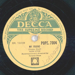 Vera Lynn / Joan Regan - My Friend / If I give my heart...