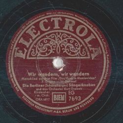 Die Berliner Sängerknaben - Wir wandern, wir wandern /...