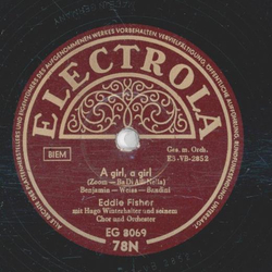 Eddie Fisher - A girl, a girl / Anema e core