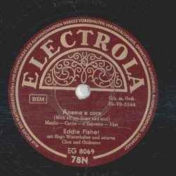 Eddie Fisher - A girl, a girl / Anema e core