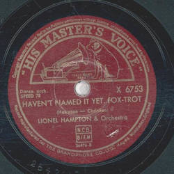 Lionel Hampton - Im on my way from You / Havent named it yet
