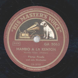Prez Prado - Mambo A La Kenton / More More Mambo