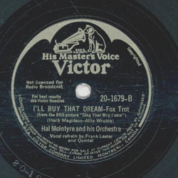 Hal McIntyre - Id do it all over again / Ill buy that dream