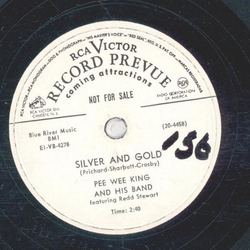 Pee Wee King - Silver and Gold / Ragtime Annie Lee