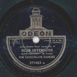 The Chocolate Dandies / Eddie Condons Orchestra - Blue Interlude / Makin Friends