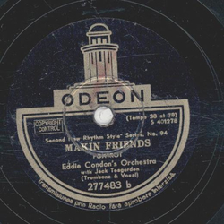 The Chocolate Dandies / Eddie Condons Orchestra - Blue Interlude / Makin Friends