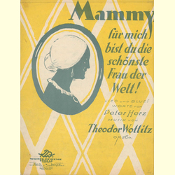 Notenheft / music sheet - Mammy, fr mich bist du die schnste Frau der Welt!