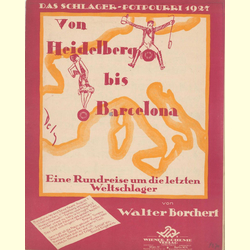 Notenheft / music sheet - Von Heidelberg bis Barcelona