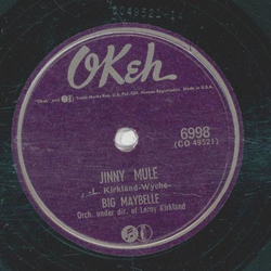 Big Maybelle - Jinny Mule / Send for me 