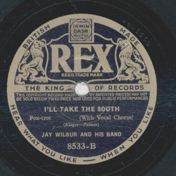 Jay Wilbur - Youre A Heavenly Thing / Ill Take The South