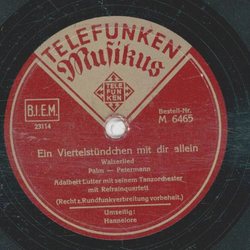 Adalbert Lutter - Ein Viertelstündchen mit dir allein /...