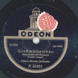 Odeon-Streich-Orchester - Grovterchen / Gromtterchen