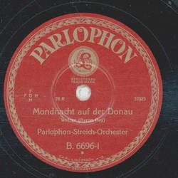 Parlophon-Streich-Orchester - Mondnacht auf der Donau / Marien-Klnge