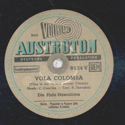 Die Hula Hawaiians - Papaveri e Papere / Vola Colomba