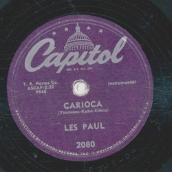Les Paul & Mary Ford - Im Confessin`/ Carioca