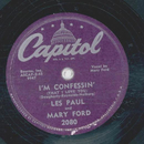 Les Paul & Mary Ford - I´m Confessin`/ Carioca