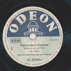 Bruno Saenger - Parlez-moi damour / Ay Ay Ay