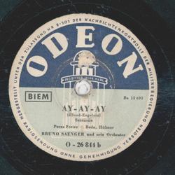 Bruno Saenger - Parlez-moi damour / Ay Ay Ay