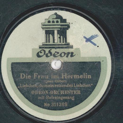 Odeon-Orchester - Die Frau im Hermelin