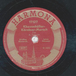 Ignaz Neusser - Khevenhller-Krntner-Marsch /...