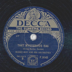 Harry Roy - Leicester Square Rag / That Mysterious Rag
