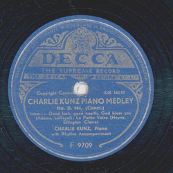 Charlie Kunz - Charlie Kunz Piano Medley No. D 104 Teil I und Concl.