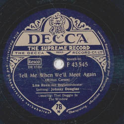 Lita Roza - That Doggie in the Window / Tell me when well meet again