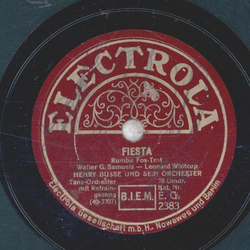 Henry Busse and his Orchestra / Andy Sannella and his All Star Orchestra  - Fiesta / Bubbling over with love