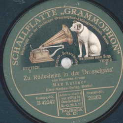 Max Kuttner - Rheinsehnsucht (Hermann Krome) / Zu Rdesheim in der Drosselgass