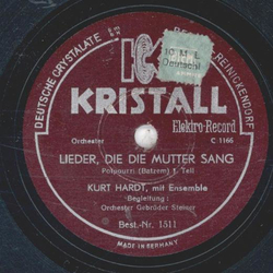 Kurt Hardt - Lieder, die die Mutter sang, Potpourri Teil...