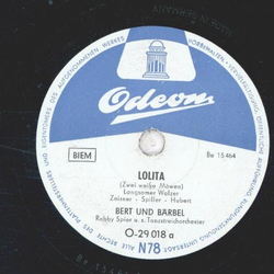 Bert und Brbel - Lolita / Du bist lieb, du bist gut