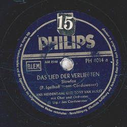 Ans Heidenaal und Tony van Hulst - Das Lied der Verliebten / Warum sind die Mnner soo schlecht?