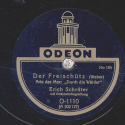 Erich Schröter / August Bockmann - Der Freischütz / Der...