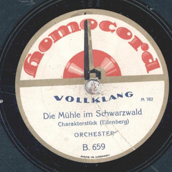 Orchester - Die Mhle im Schwarzwald / Der lustige Kupferschmied