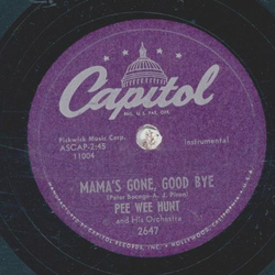 Pee Wee Hunt - Coney Island Washboard / Mamas Gone Good Bye