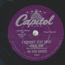 The Four Knights - I Couldn`t Stay Away From You / I Get...