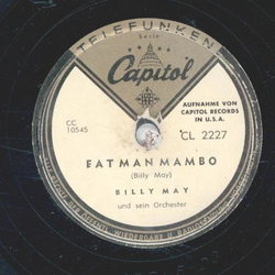 Billy May - Orchids in the moonlight / Fatman Mambo