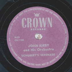 John Kirby - I could make you love me / Schuberts Serenade