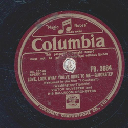 Victor Silvester - Love, look what youve done to me / The...