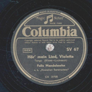Felix Mendelssohn - Hör mein Lied, Violetta / Ay, ay, ay