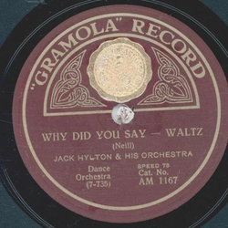 Jack Hylton - Why did you say / Ill be lonely