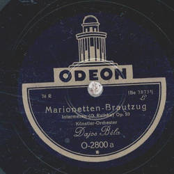 Dajos Béla - Marionetten-Brautzug / Polo-Spiele