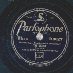 Artie Shaw - The 1947 Super Rhythm-Style Series No. 13: Lets Walk / The 1947 Super Rhythm-Style Series No. 14: The Glider