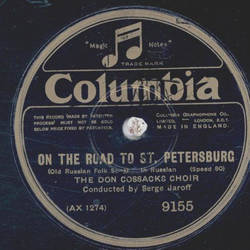 Don Cossacks Choir - On the Road to St. Petersburg / The Twelve Robbers